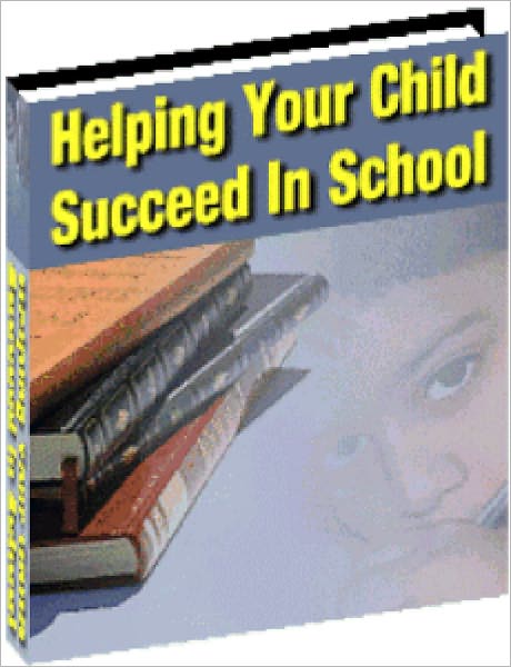 Helping Your Child Succeed In School