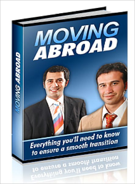 The guide to moving Abroad