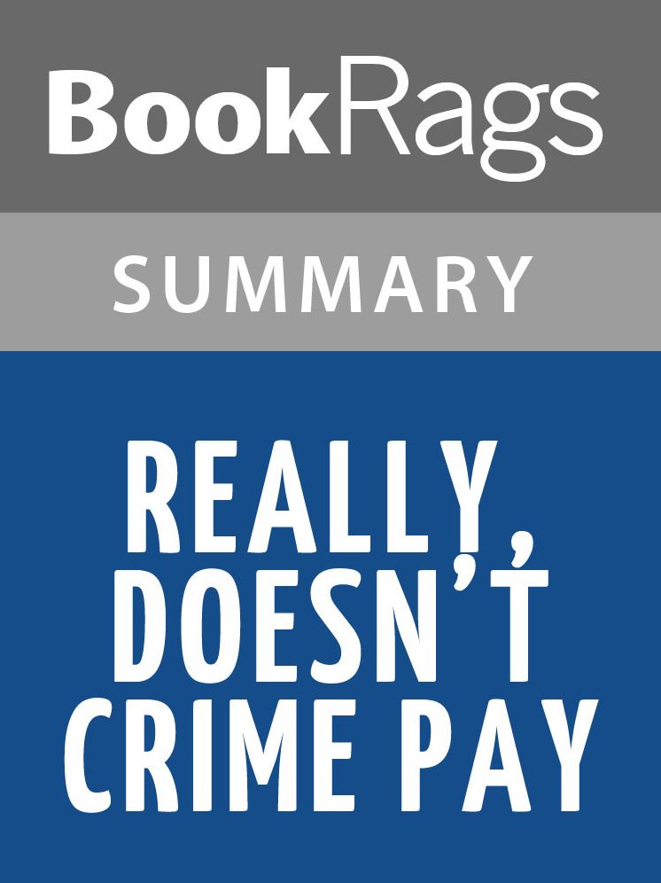 Really, Doesn't Crime Pay by Alice Walker l Summary & Study Guide