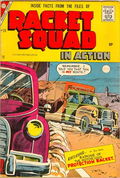 Racket Squad Number 25 Crime Comic Book