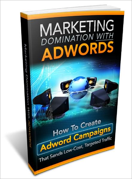 Marketing Domination With Adwords
