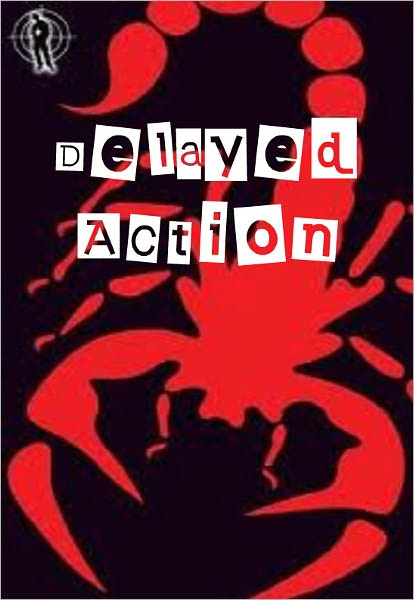 Delayed Action