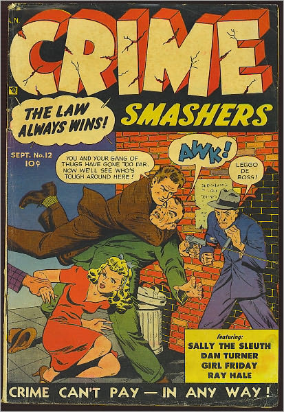 Crime Smashers Number 12 Crime Comic Book