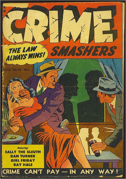 Crime Smashers Number 13 Crime Comic Book
