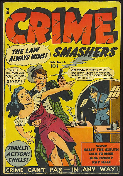 Crime Smashers Number 14 Crime Comic Book