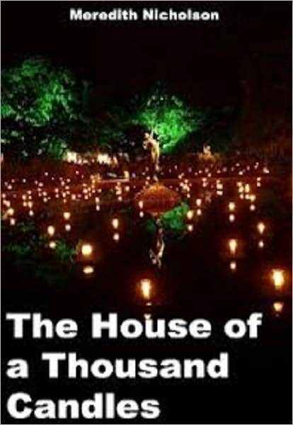 The House of a Thousand Candles
