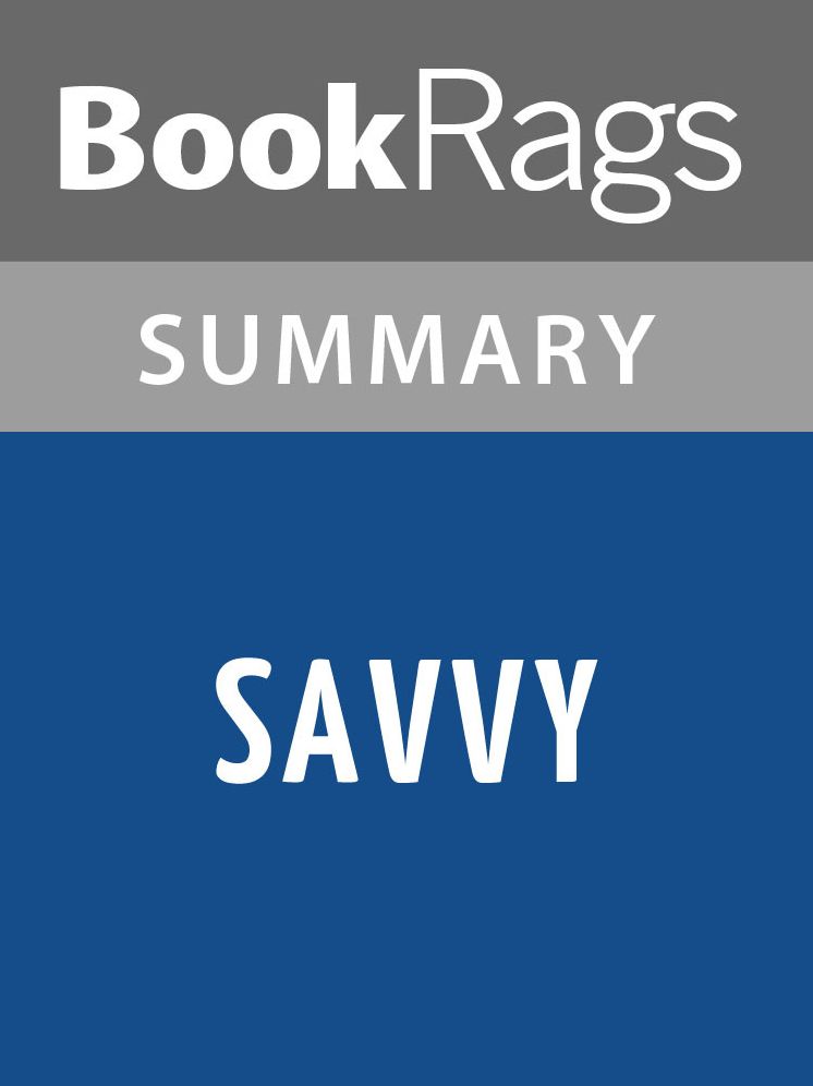 Savvy by Ingrid Law l Summary & Study Guide