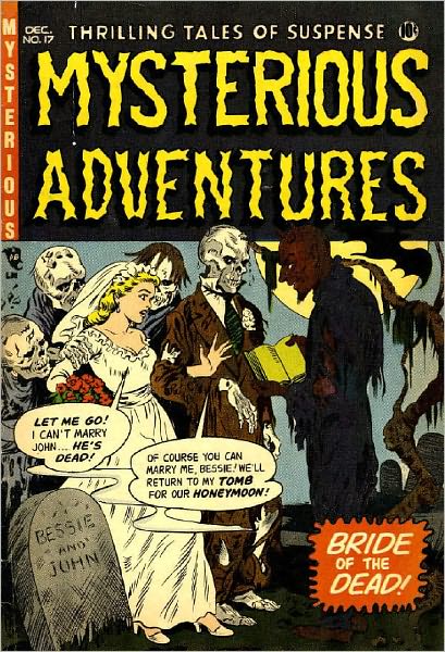 Mysterious Adventures Number 17 Horror Comic Book
