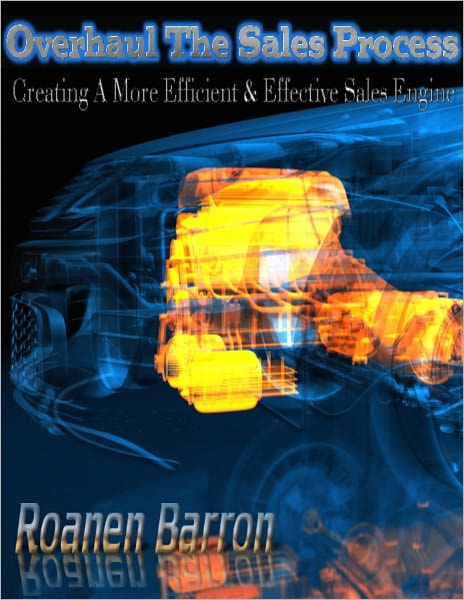 Overhaul the Sales Process