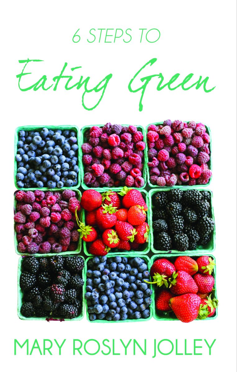 6 Steps to Eating Green