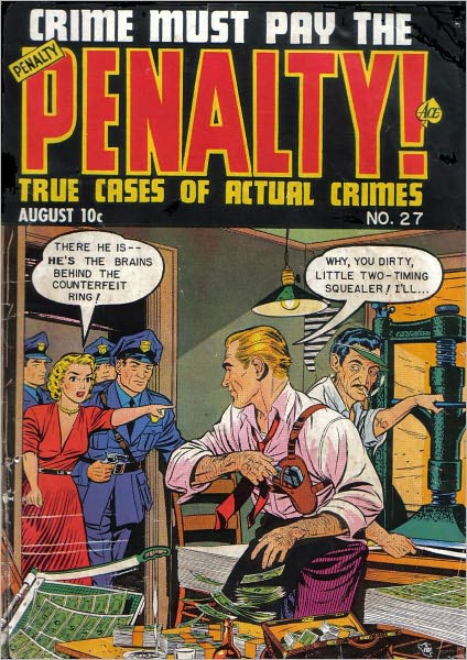 Crime Must Pay The Penalty Number 27 Crime Comic Book