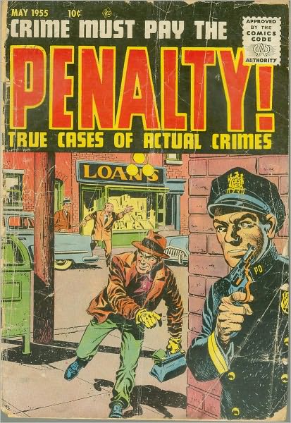 Crime Must Pay The Penalty Number 45 Crime Comic Book