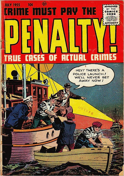 Crime Must Pay The Penalty Number 46 Crime Comic Book