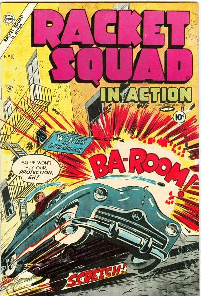 Racket Squad Number 10 Crime Comic Book