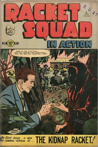 Racket Squad Number 6 Crime Comic Book