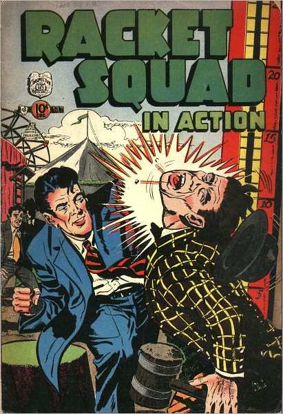 Racket Squad Number 7 Crime Comic Book