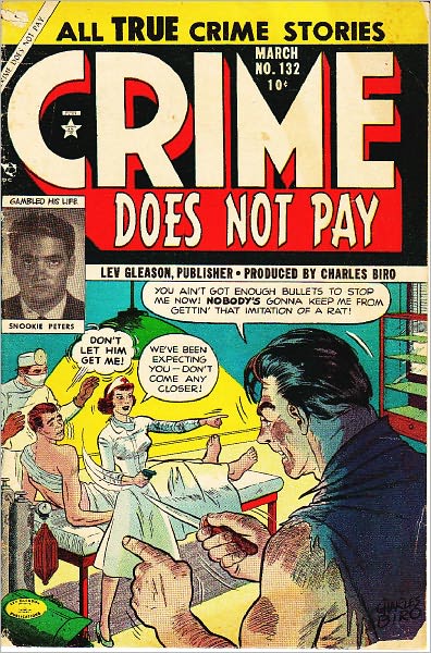 Crime Does Not Pay Number 132 Crime Comic Book