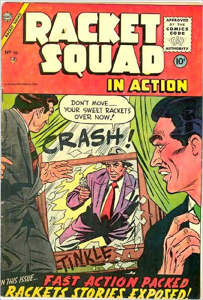 Racket Squad Number 16 Crime Comic Book