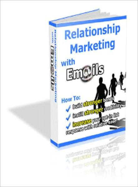 Relationship Marketing With Emails