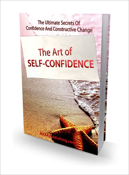 The Art of Self Confidence