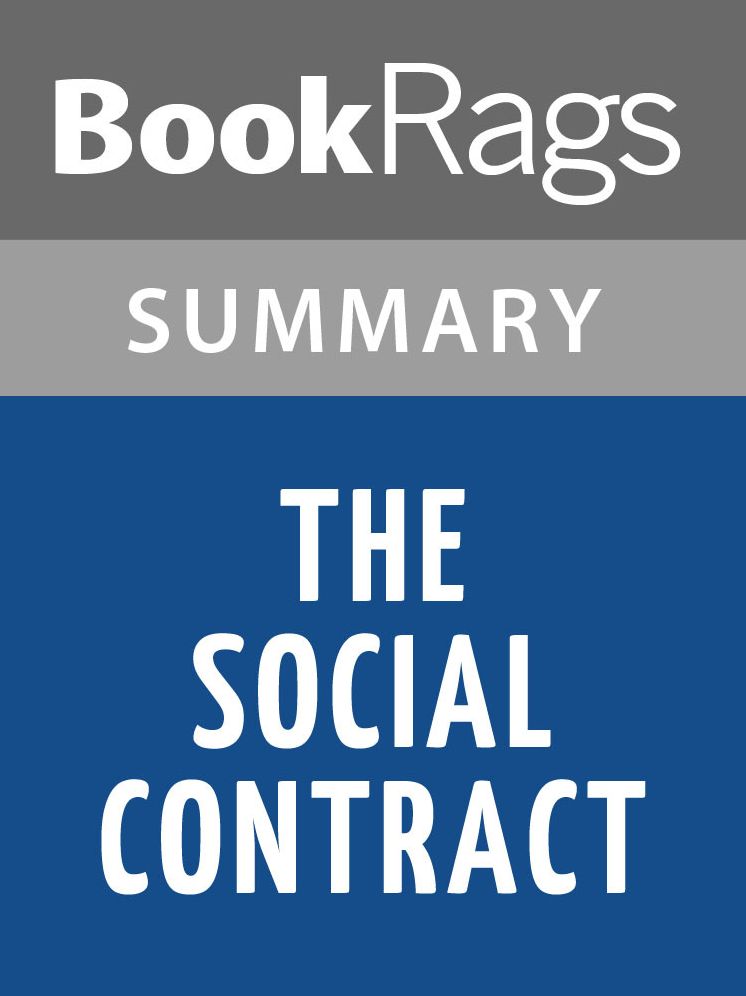The Social Contract by Jean-Jacques Rousseau l Summary & Study Guide