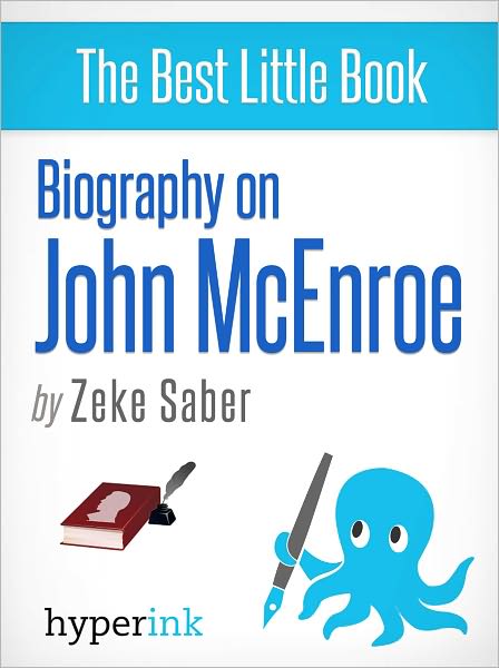 Biography of John McEnroe