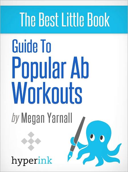 Guide to Popular Ab Workouts