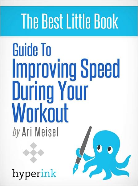 Guide to Improving Speed During your Workout