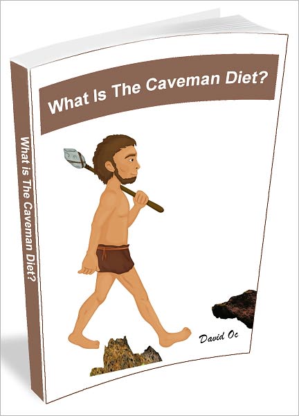 What Is The Caveman Diet?