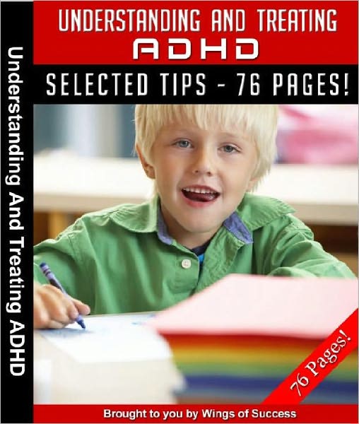 Understanding And Treating ADHD