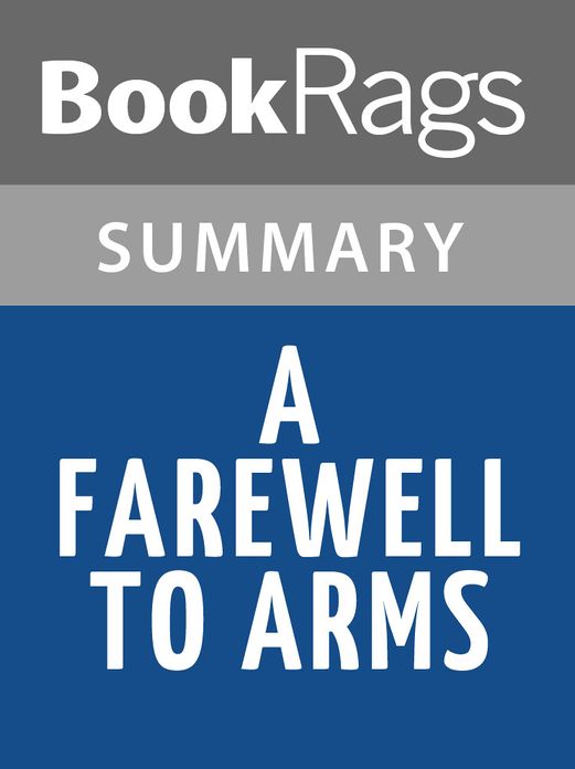 A Farewell To Arms by Ernest Hemingway Summary & Study Guide
