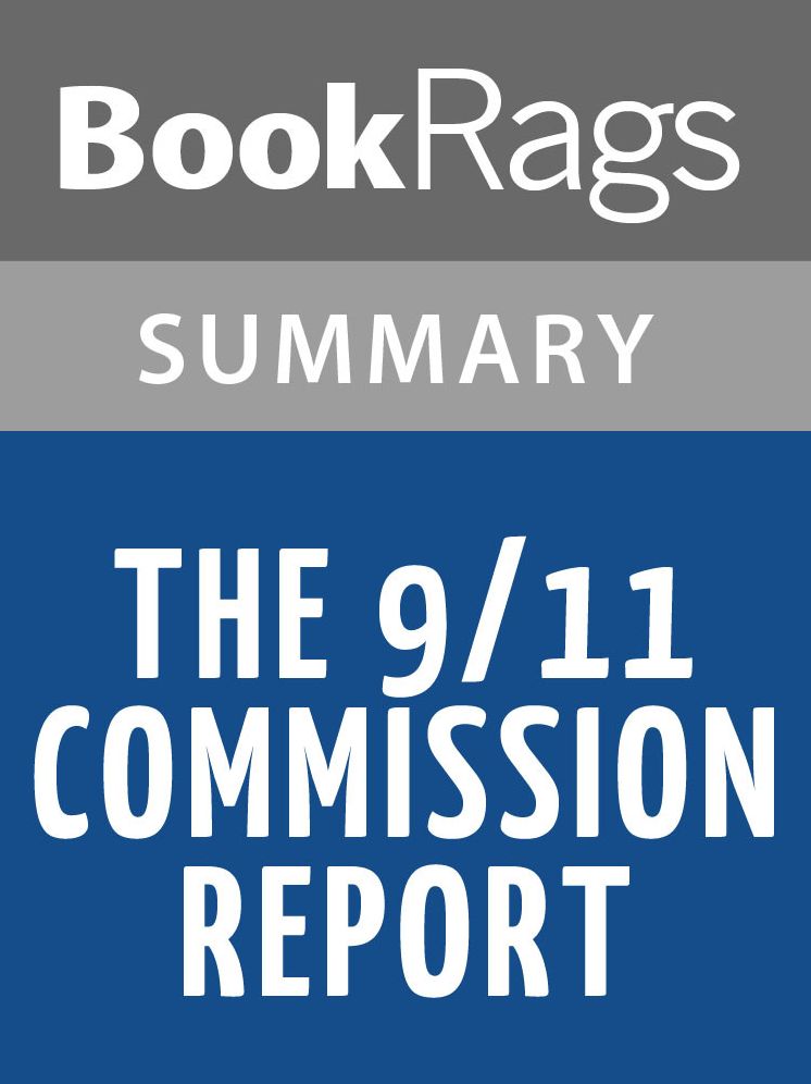 The 9/11 Commission Report by National Commission l Summary & Study Guide