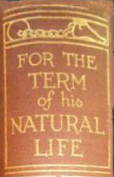 For the Term of His Natural Life: A Nautical, Fiction and Literature, Biography Classic By Marcus Clarke! AAA+++