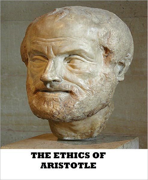 The Ethics of Aristotle