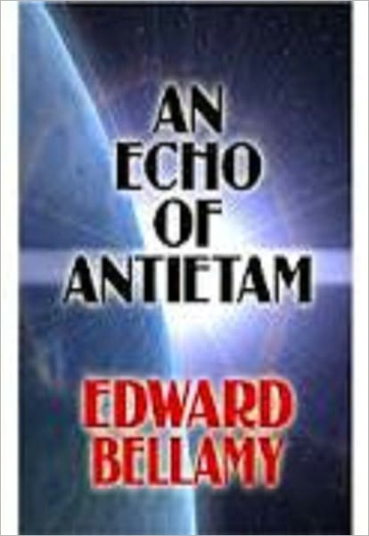 An Echo of Antietam