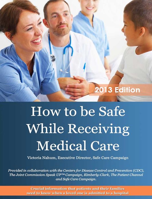 How to be Safe While Receiving Medical Care
