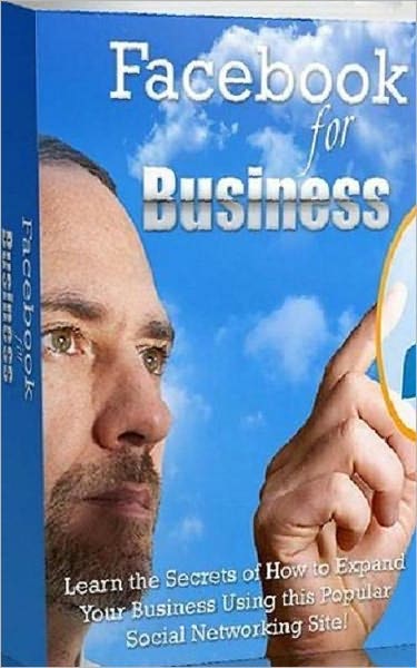 eBook about Facebook For Business - Creating a Business Profile..