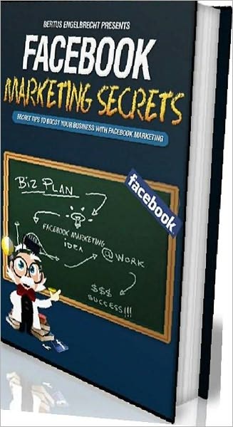 eBook about Facebook Marketing Secrets - Make Money tips...
