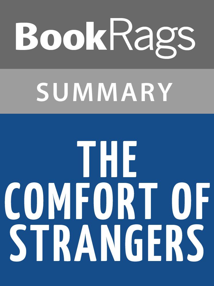 The Comfort of Strangers by Ian McEwan l Summary & Study Guide
