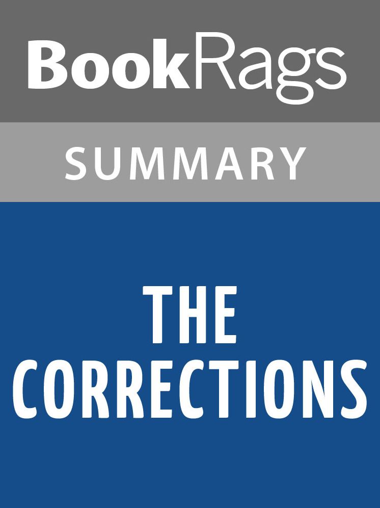 The Corrections by Jonathan Franzen l Summary & Study Guide
