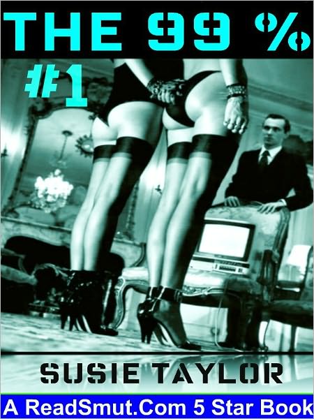 The 99 Percent -- BDSM Male Dominance Female Submission