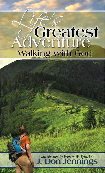 Life's Greatest Adventure