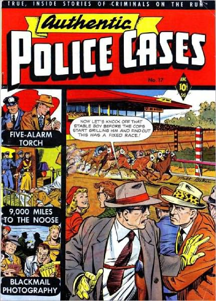 Authentic Police Cases Number 17 Crime Comic Book