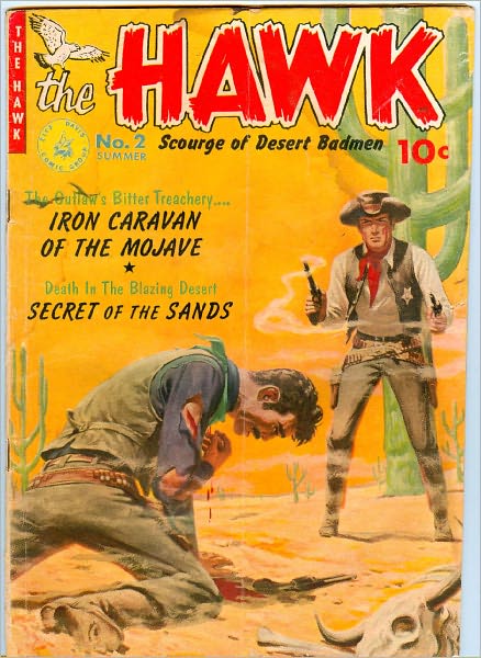 The Hawk Number 2 Western Comic Book