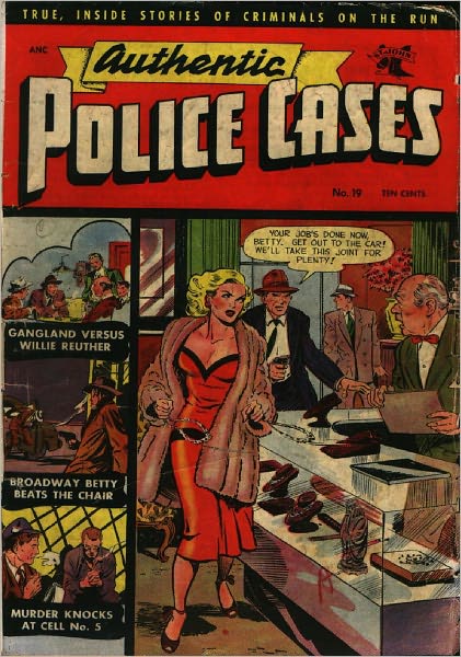 Authentic Police Cases Number 19 Crime Comic Book