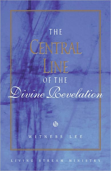 The Central Line of the Divine Revelation