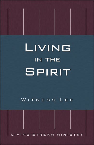 Living In the Spirit