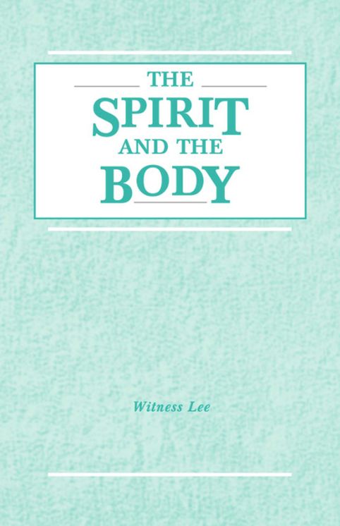 The Spirit and the Body
