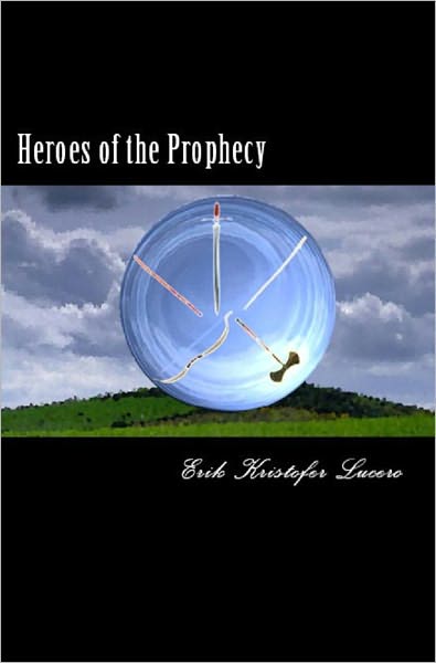 Heroes of the Prophecy