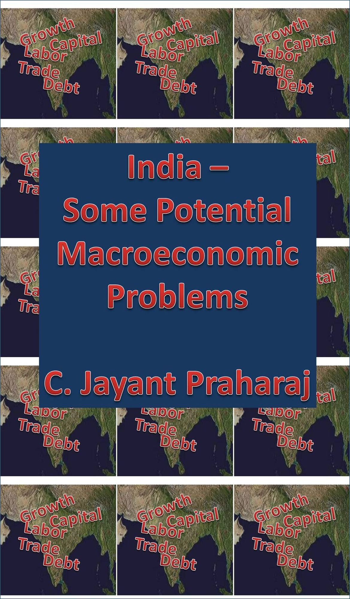 India – Some Potential Macroeconomic Problems